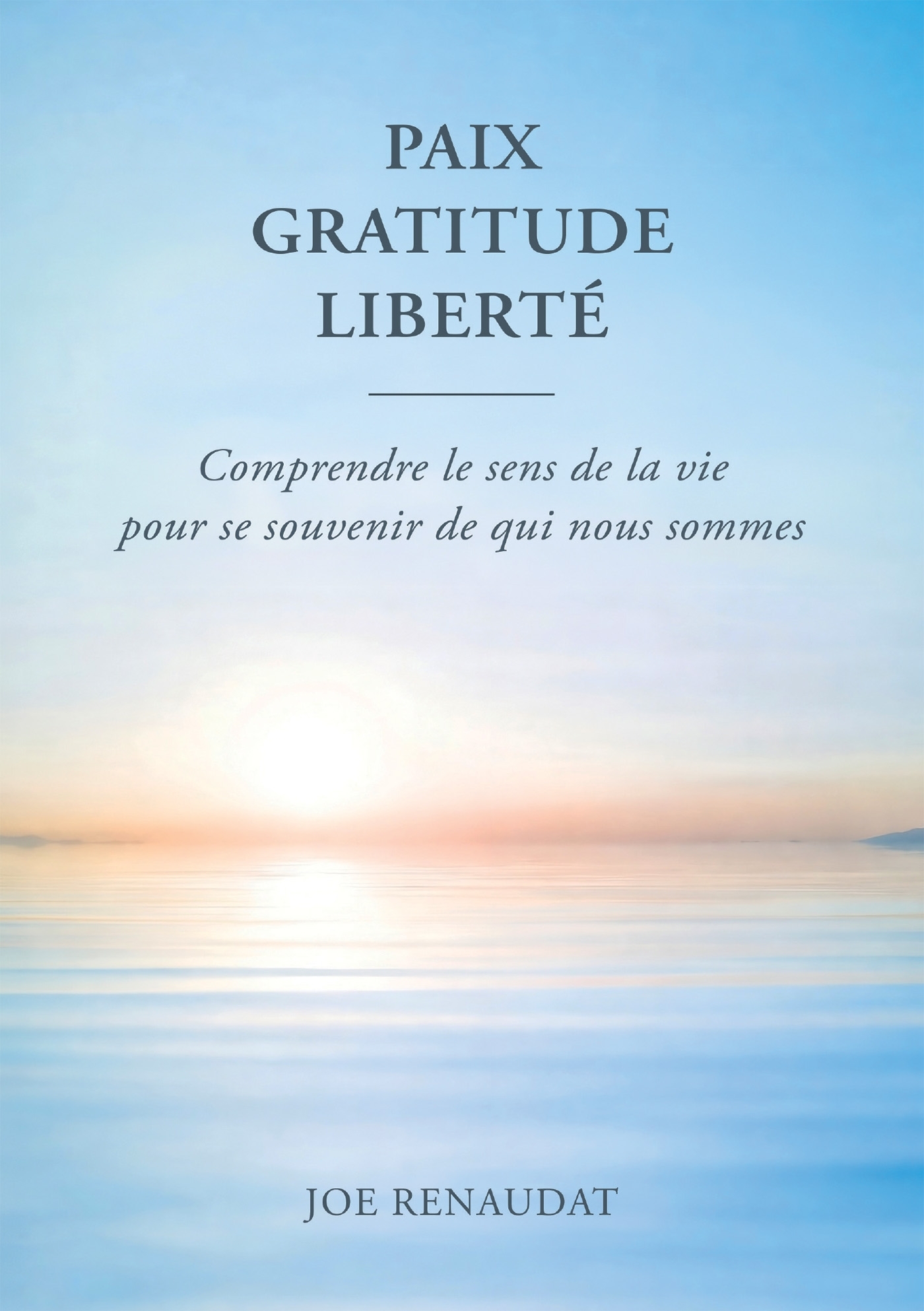 Paix - Gratitude - Liberté