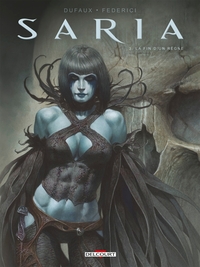 Saria T03 La Fin d un règne