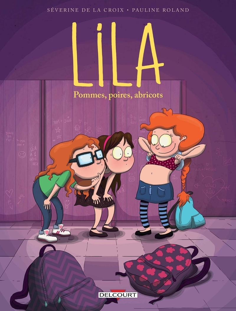 Lila - Tome 01 Pommes, poires, abricots