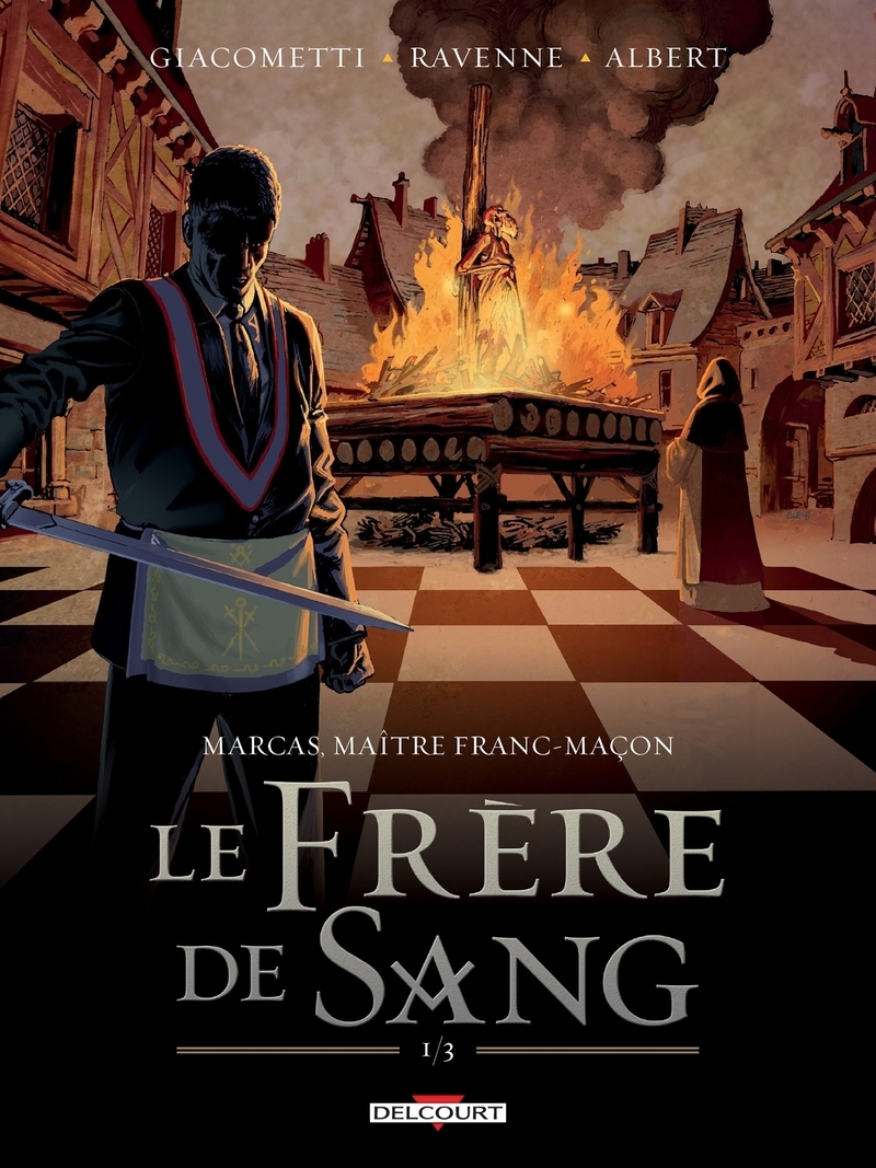 Marcas, maître franc-maçon T03 Le frère de sang 1/3