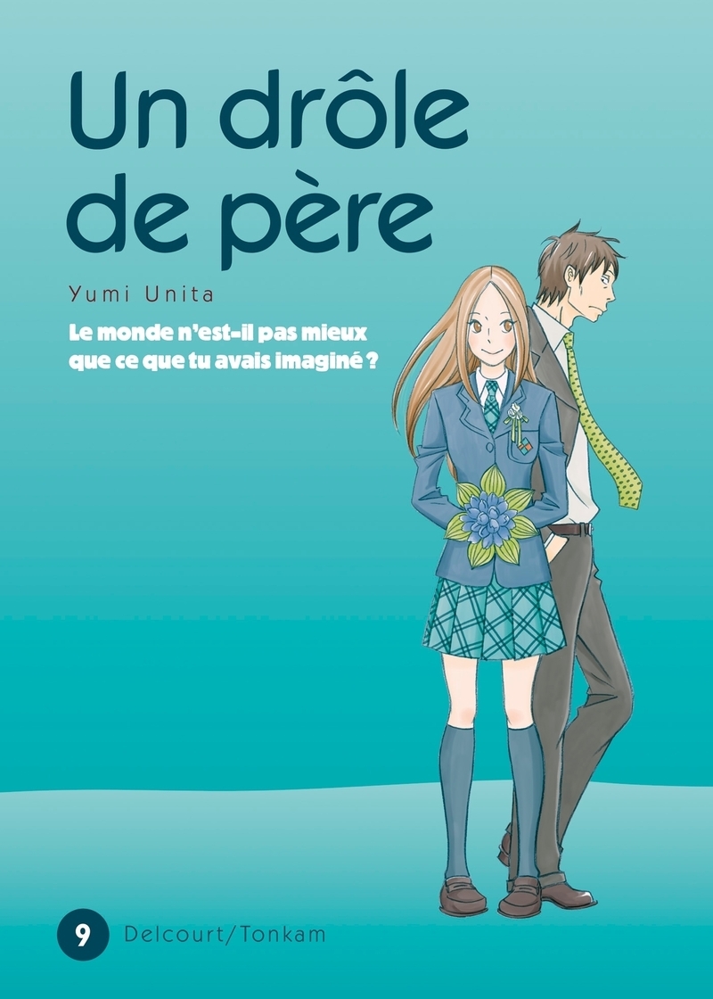Un drôle de père T09