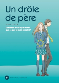 Un drôle de père T09