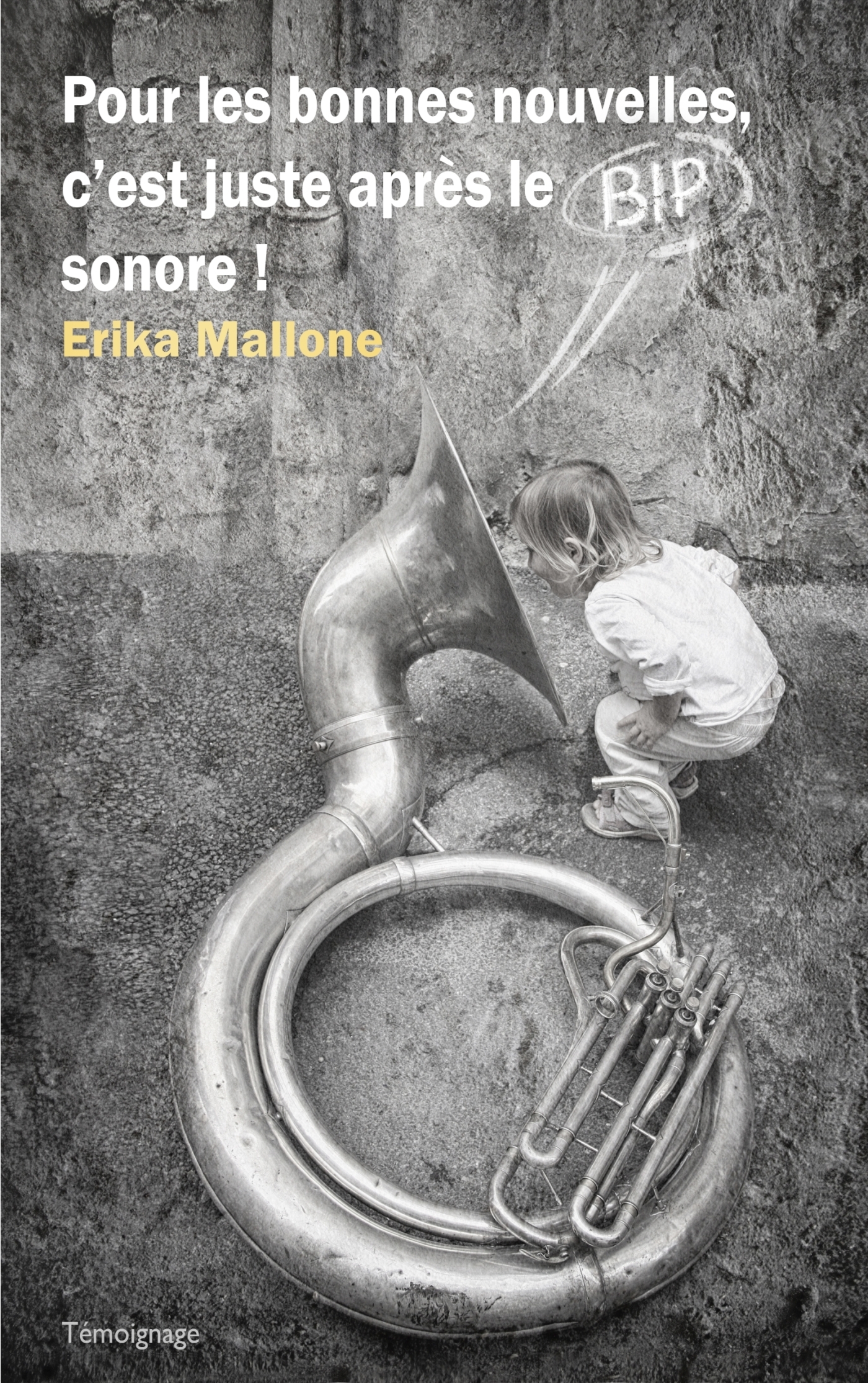 Pour les bonnes nouvelles, c'est juste après le bip sonore !