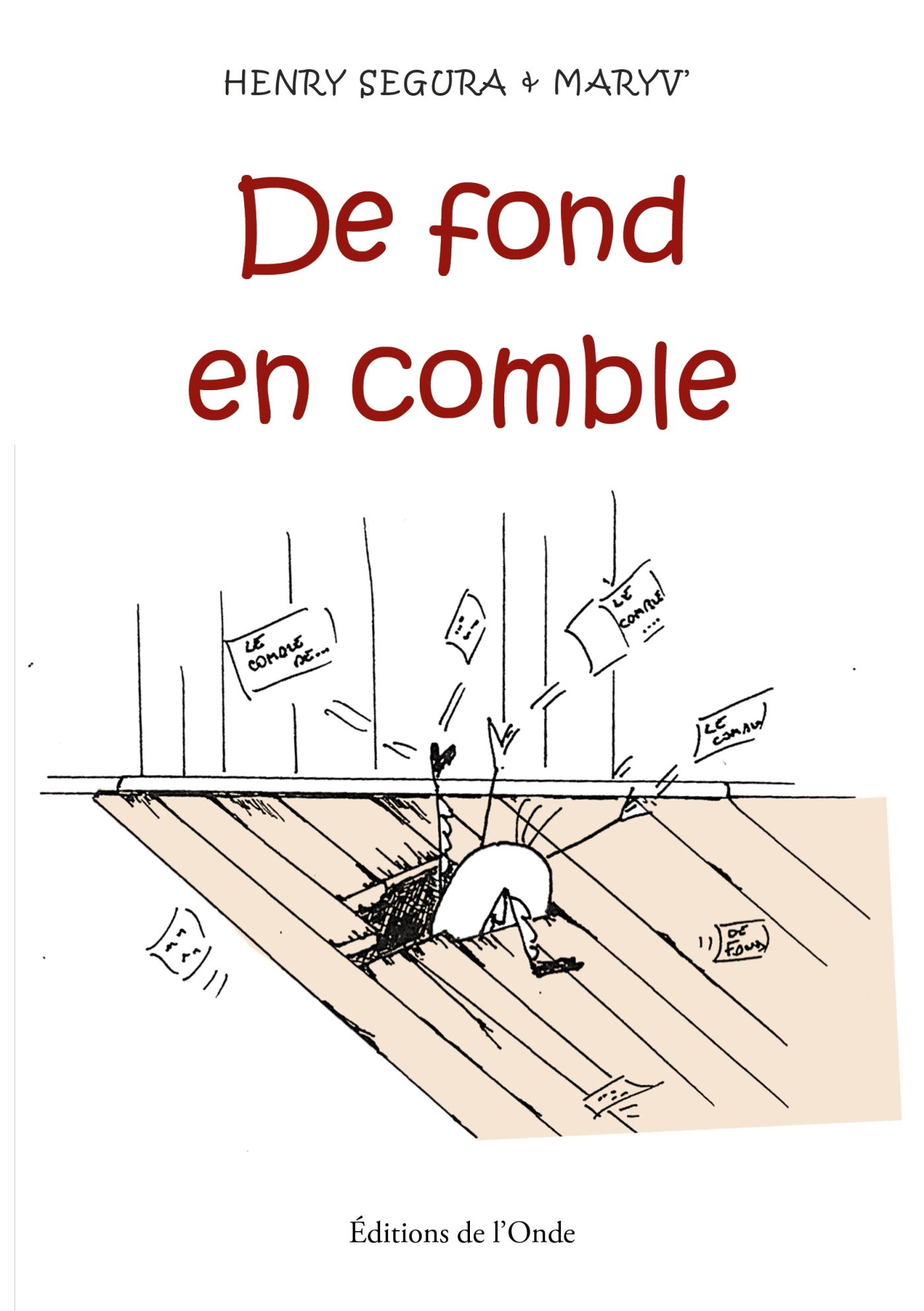 De fond en comble