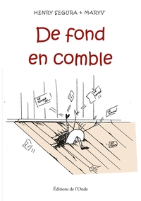 De fond en comble