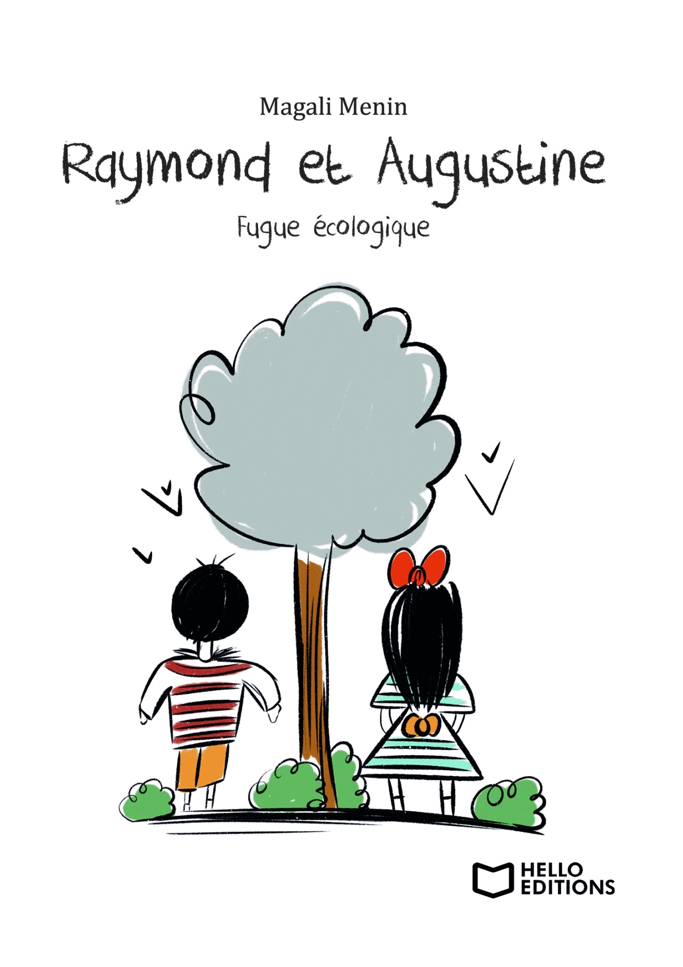Raymond et Augustine, Fugue écologique