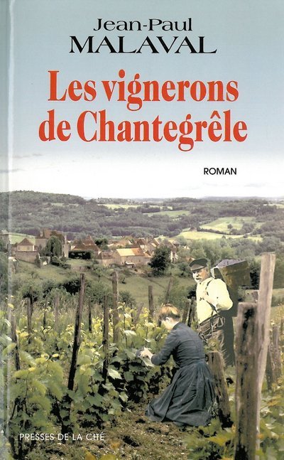 Les vignerons de chantegrêle