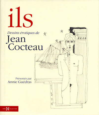 Ils, dessins érotiques de Jean Cocteau