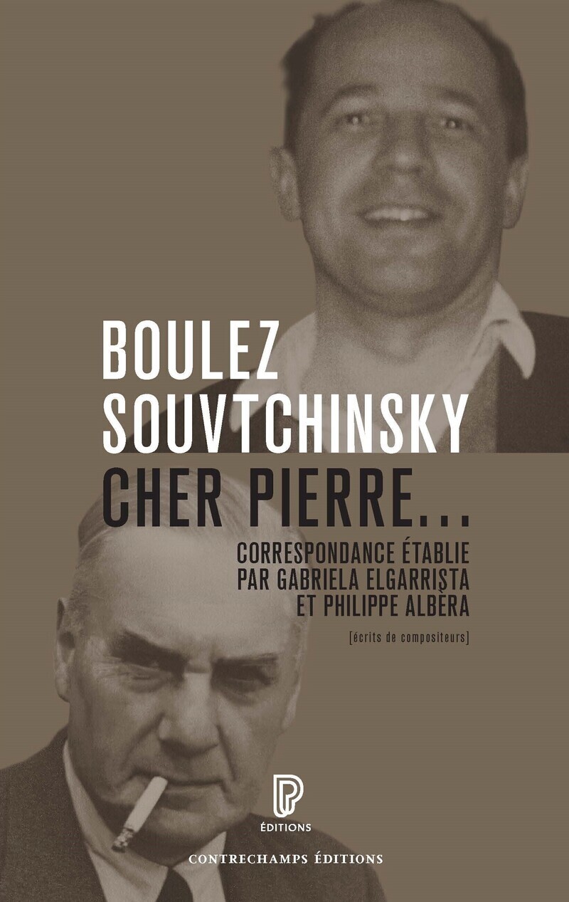 Cher Pierre... correspondance 1947-1985