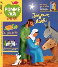 Pomme d'Api Soleil - décembre 2024 N° 172