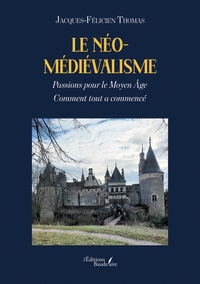Le néo-médiévalisme