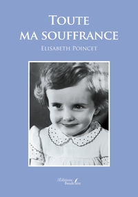 Toute ma souffrance