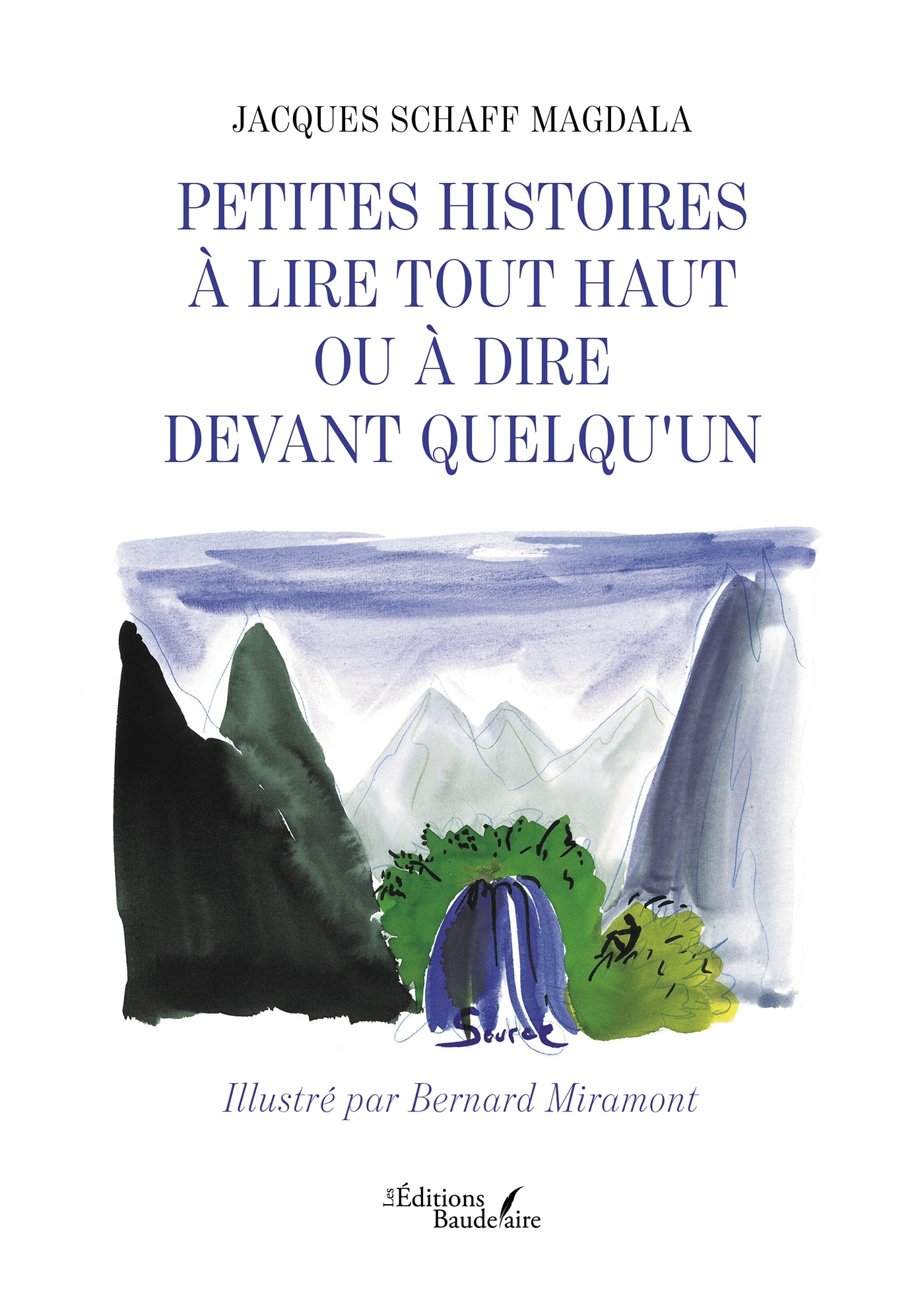Petites histoires à lire tout haut ou à dire devant quelqu'un