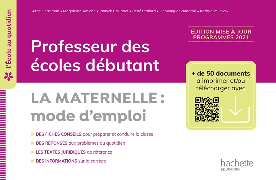 L'école au quotidien - Professeur des écoles débutants - La Maternelle mode d'emploi - 2022