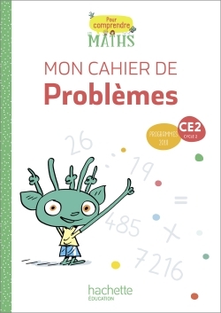 Pour comprendre les maths CE2 - Cahier de problèmes - Ed. 2020