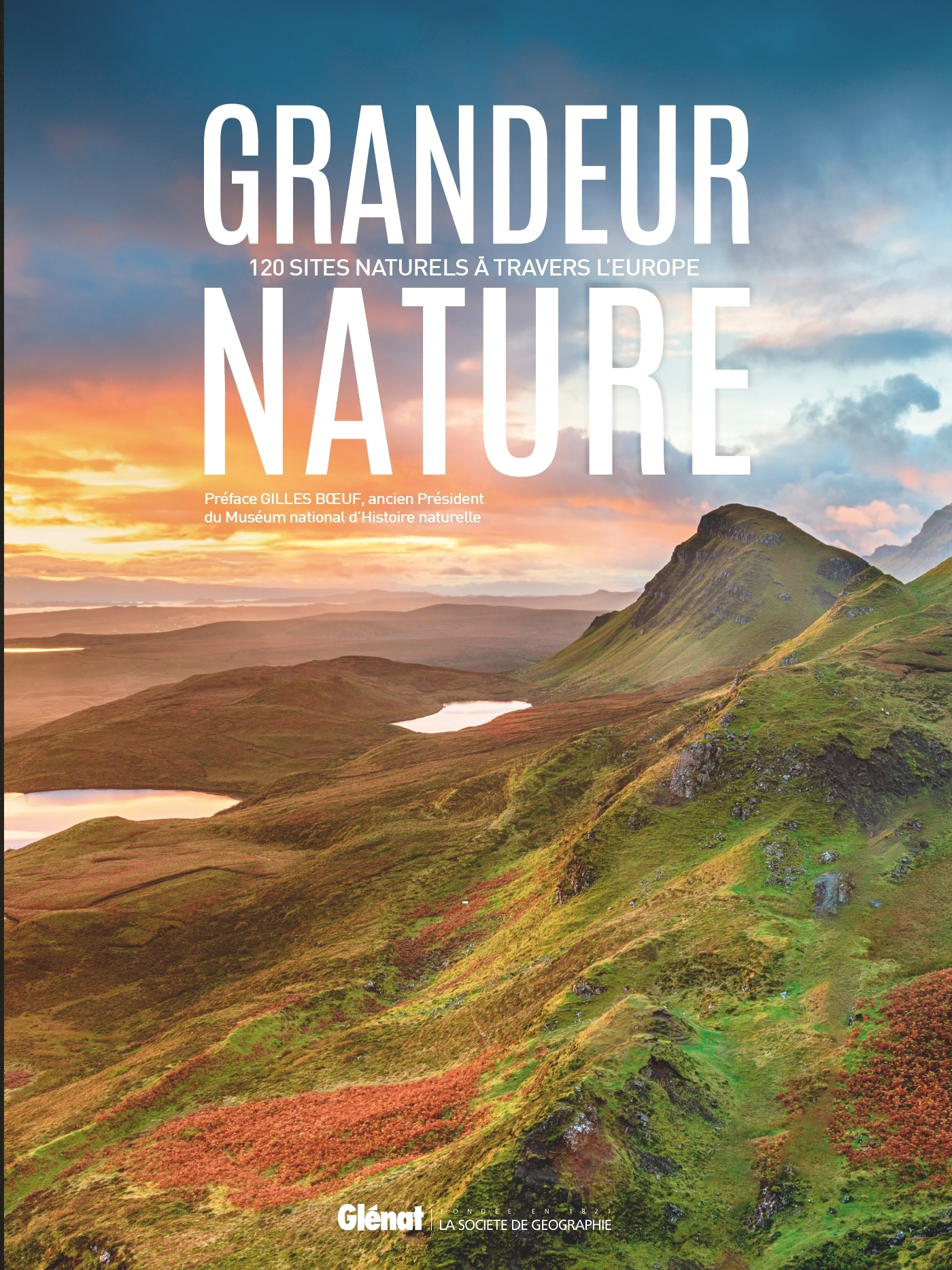 Grandeur nature 120 sites naturels