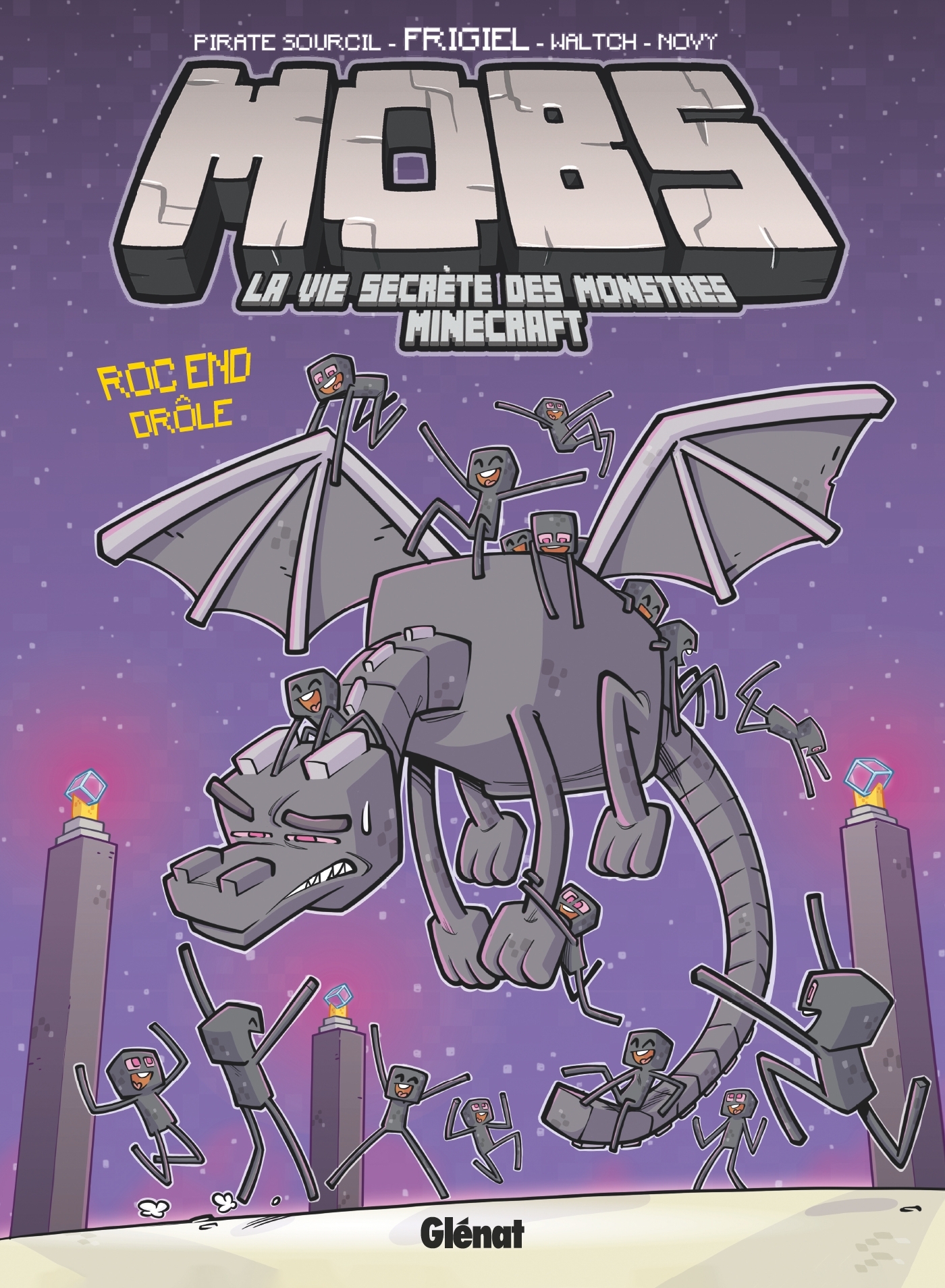 MOBS, La vie secrète des monstres Minecraft  - Tome 05