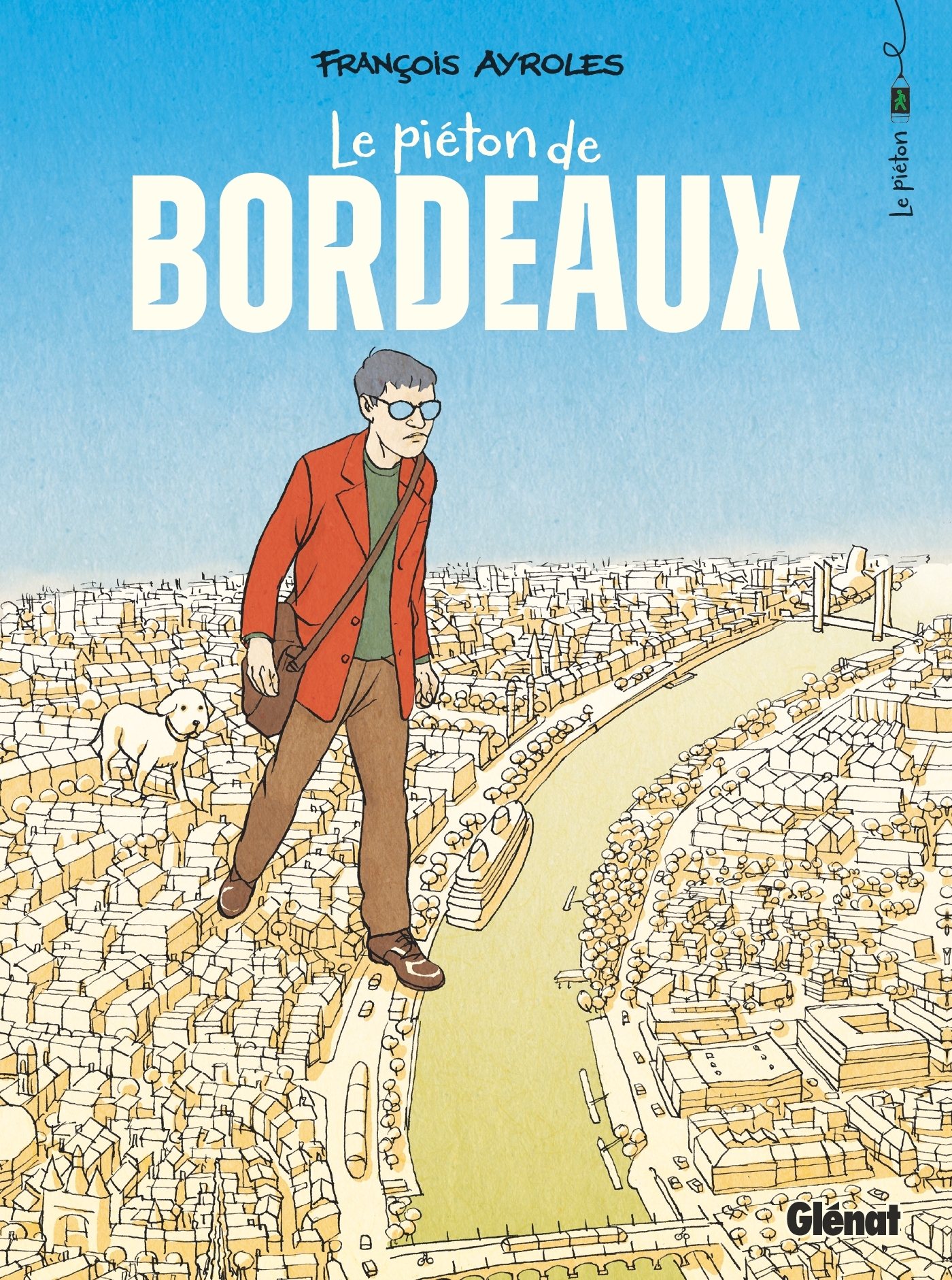 Le Piéton de Bordeaux