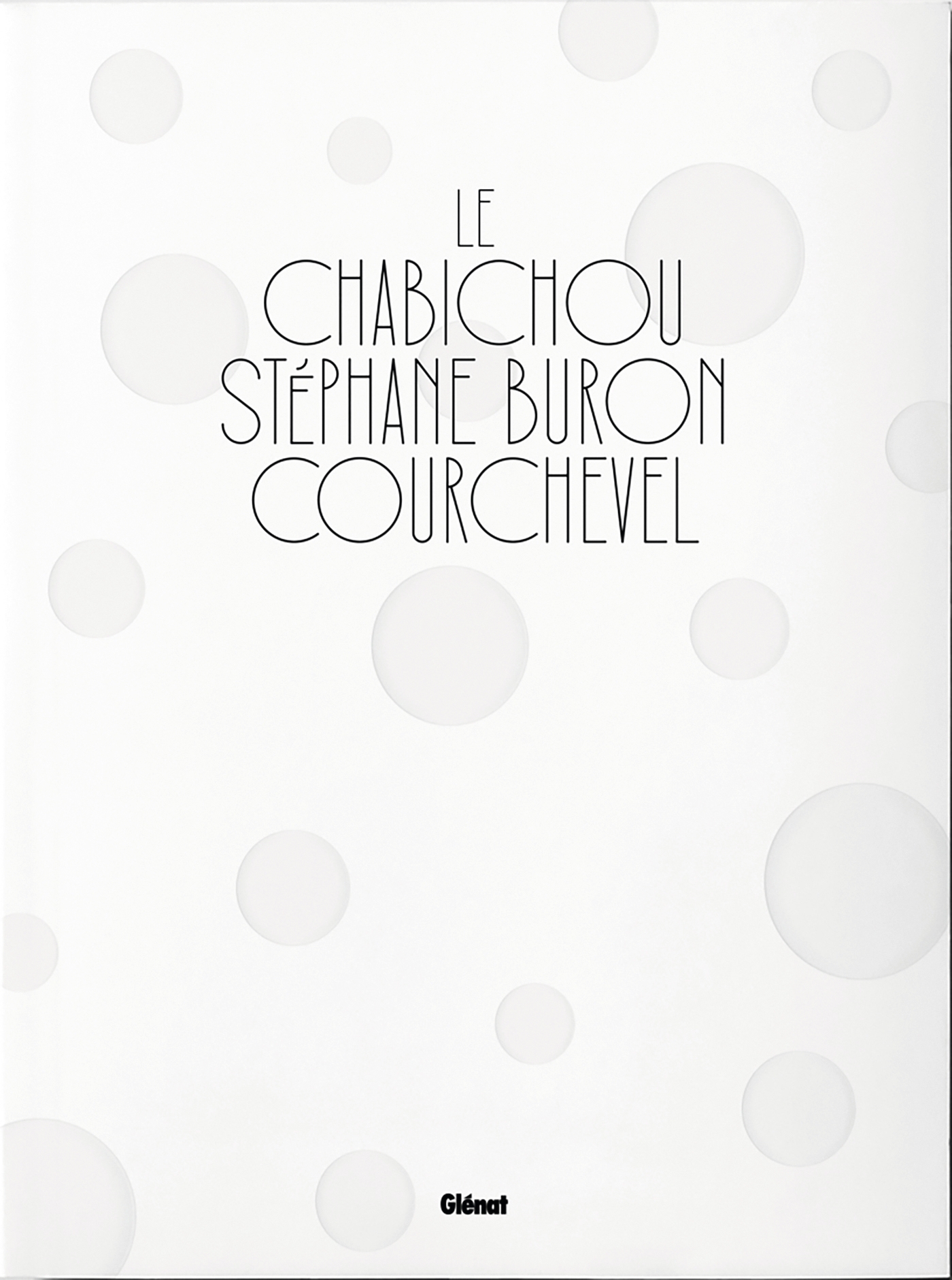 Le Chabichou Courchevel