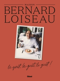 La Maison Bernard Loiseau
