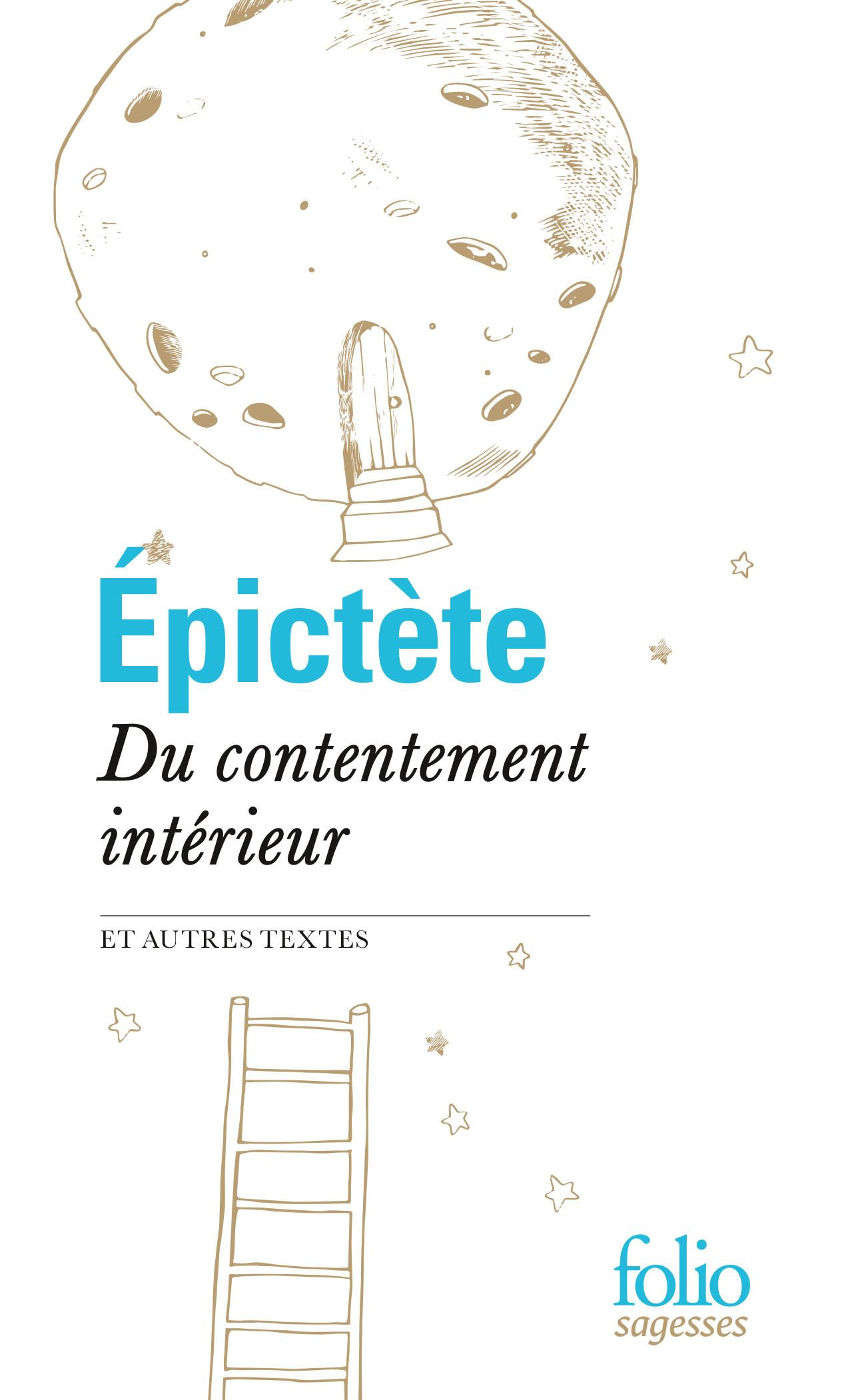 Du contentement intérieur et autres textes