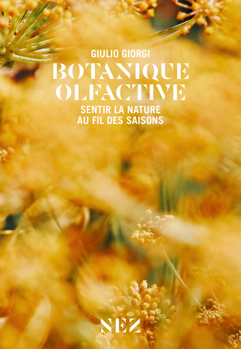 Botanique olfactive - Sentir la nature au fil des saisons