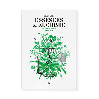 Essences & Alchimie - Un guide du parfum au naturel