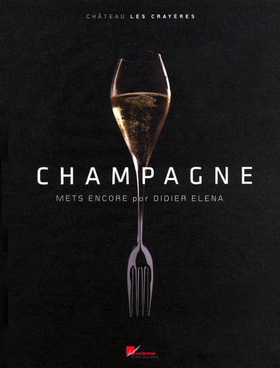 Champagne mets encore