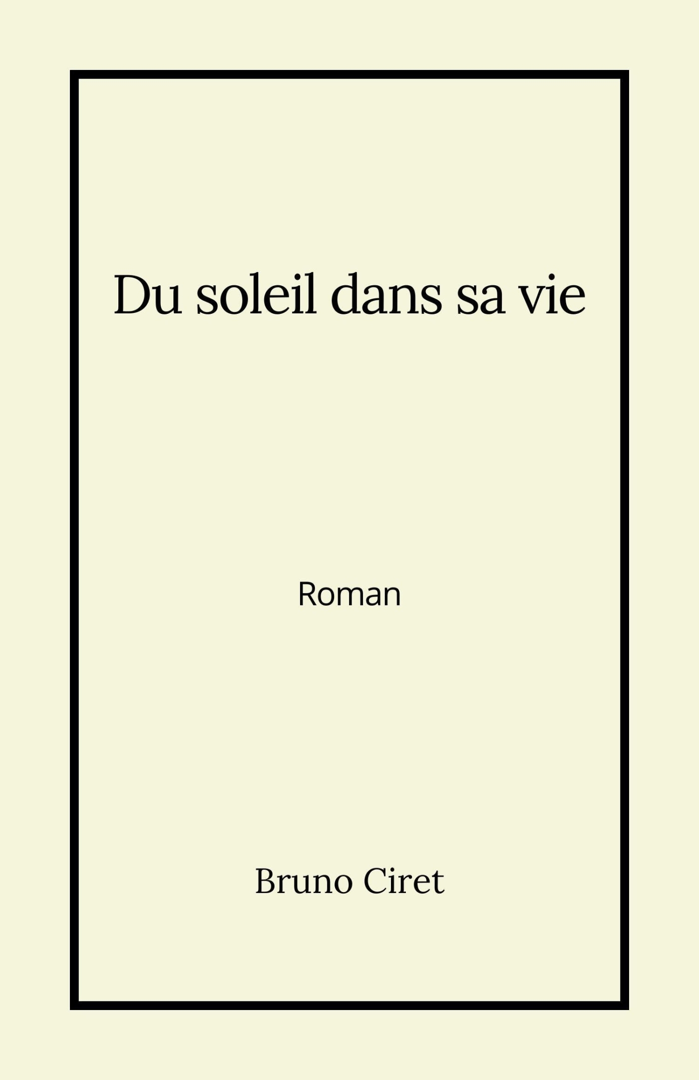 Du soleil dans sa vie