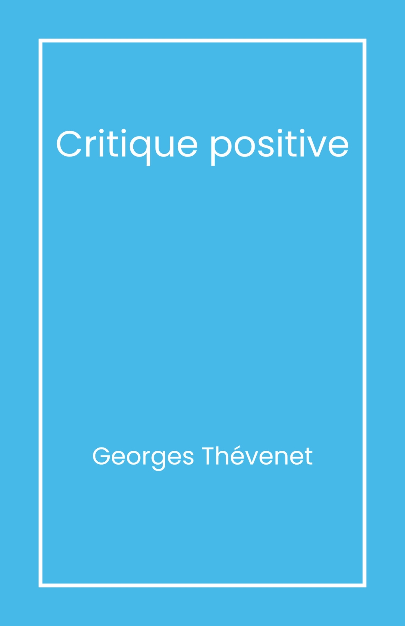 Critique positive