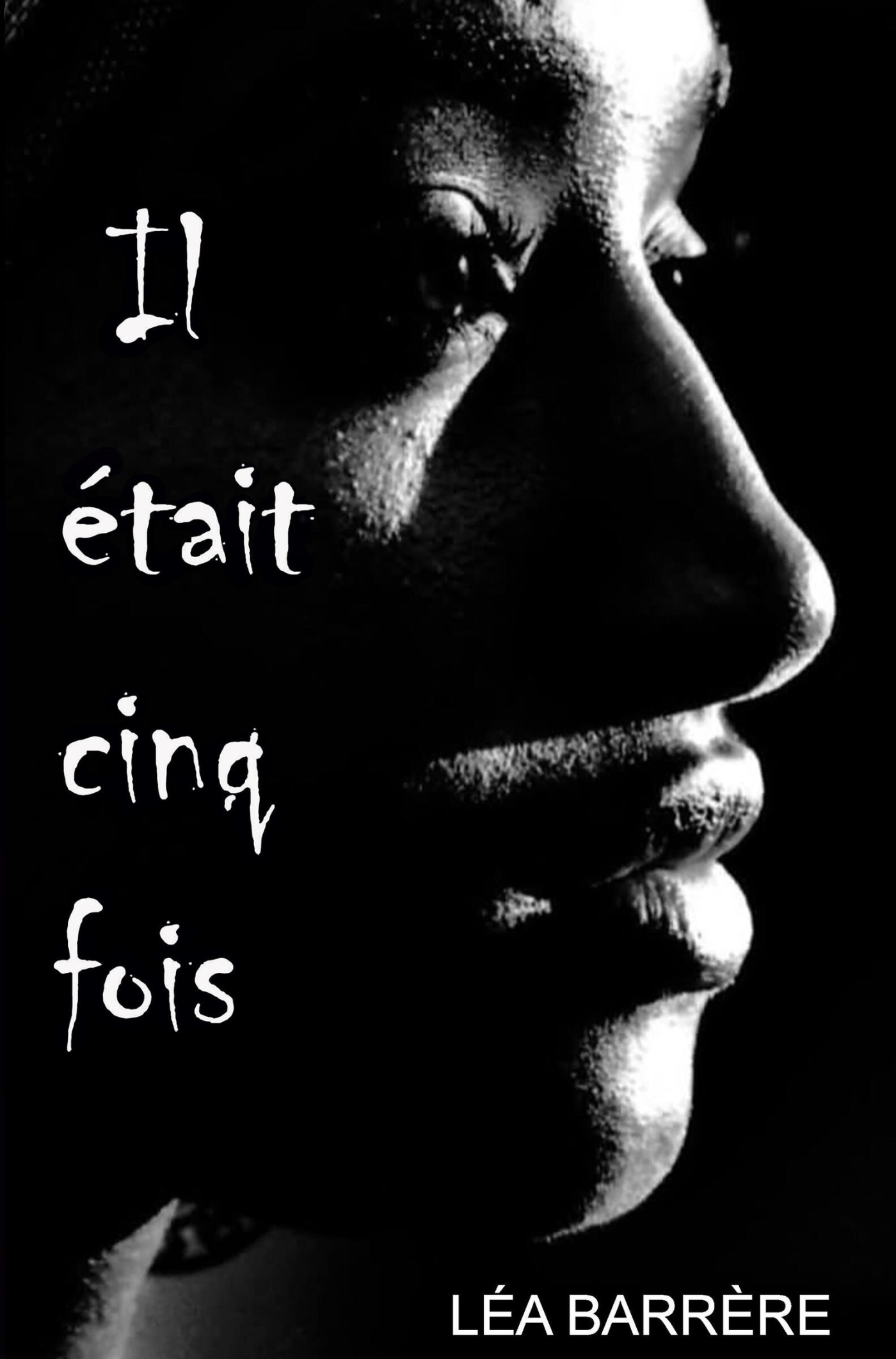 Il était cinq fois