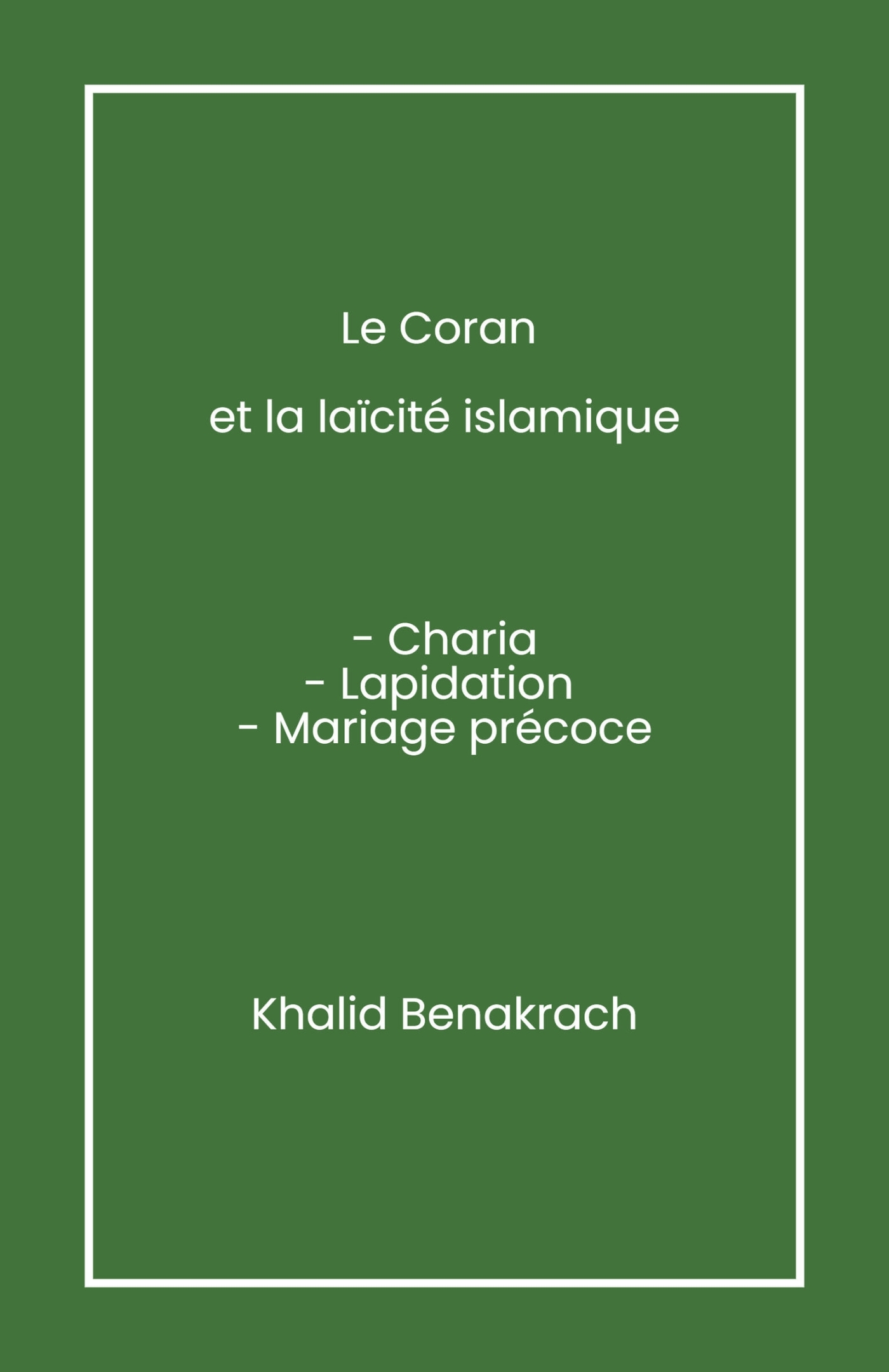 Le Coran et la Laïcité islamique