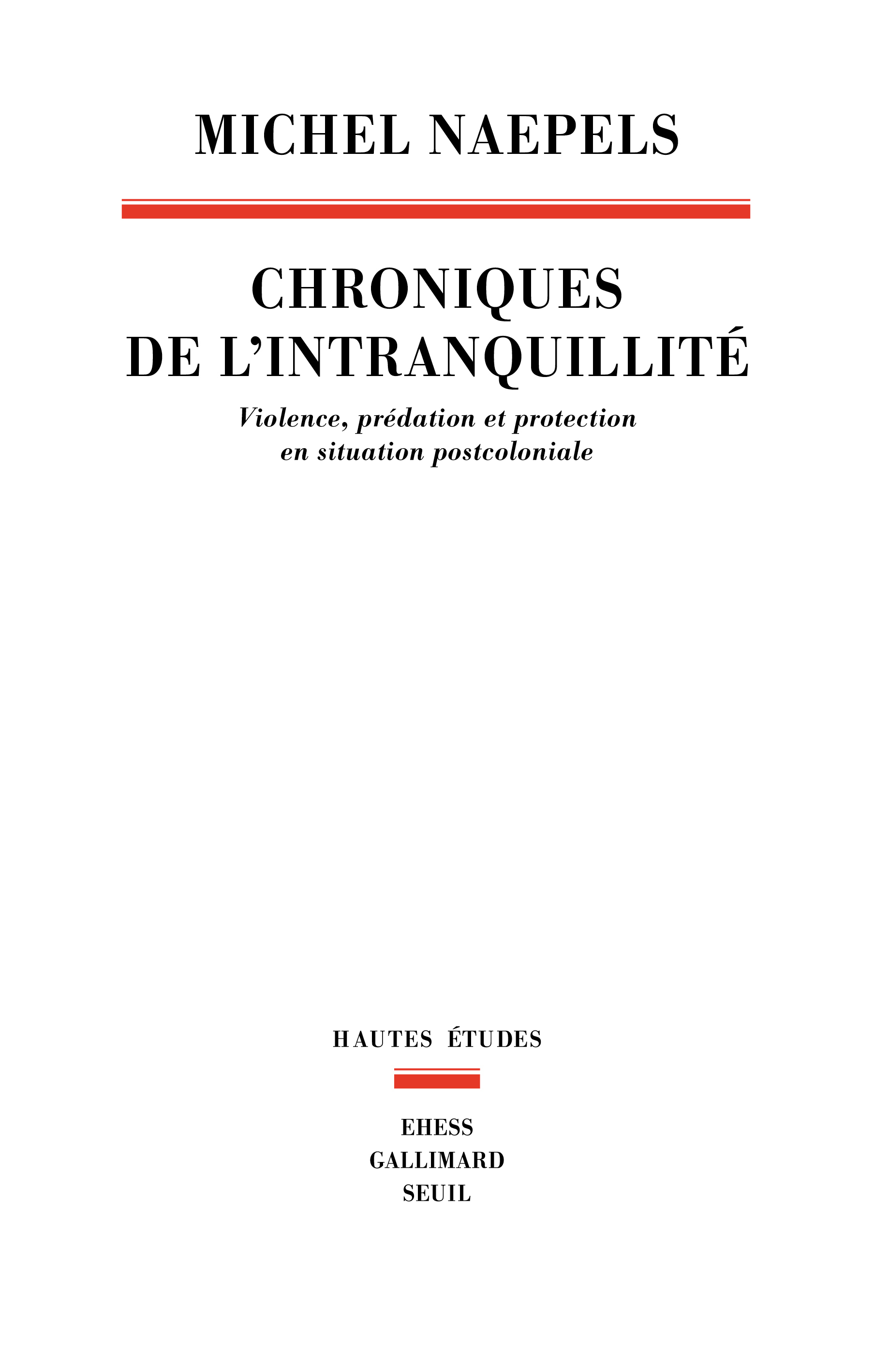 Chroniques de l’intranquillité