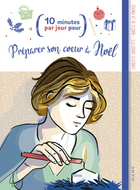 Préparer son cœur à Noël