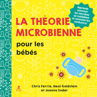 La théorie microbienne pour les bébés