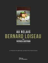 Au Relais Bernard Loiseau