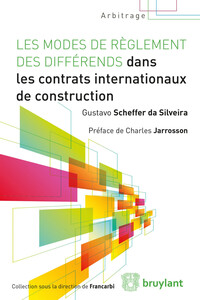 Les modes de réglement des différends dans les contrats internat.de construction