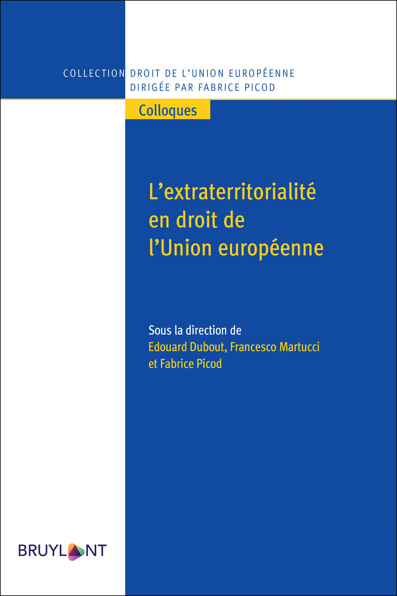 L'extraterritorialité en droit de l'Union européenne