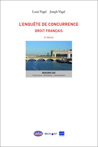 L' enquête de concurrence : droit français