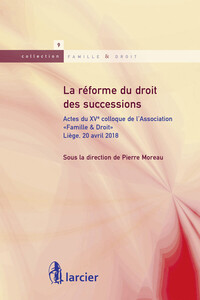 La réforme du droit des successions