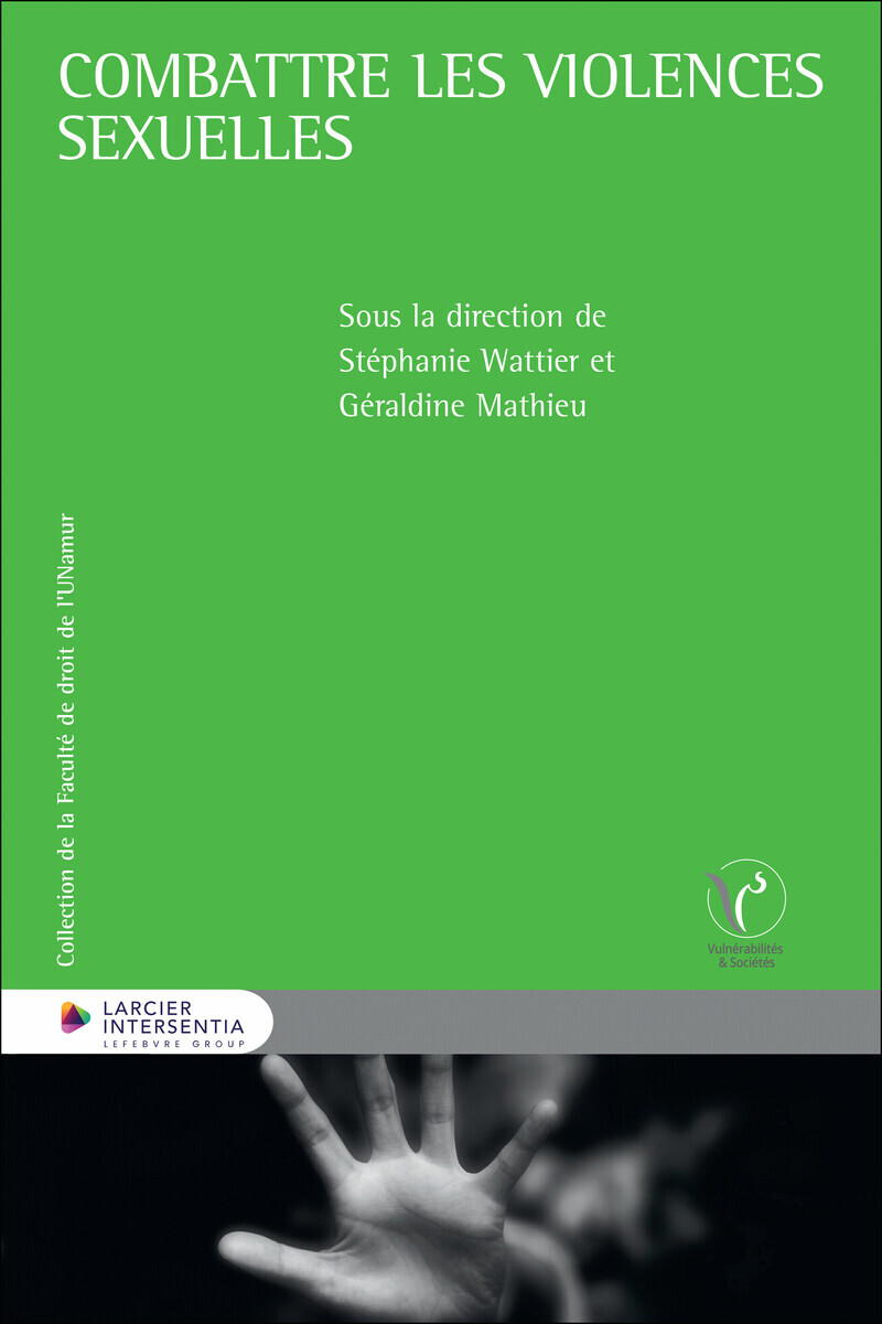 Combattre les violences sexuelles - Approches juridiques