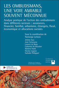 Les ombudsmans, une voie amiable souvent méconnue - Analyse pratique de l'action des ombudsmans dans