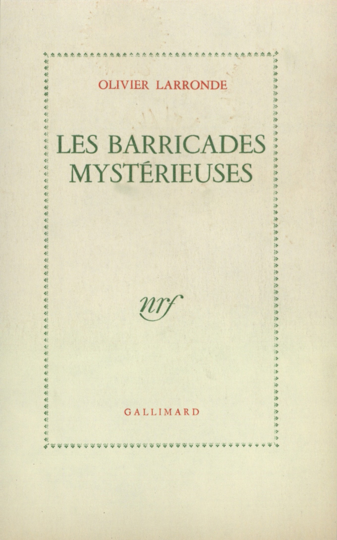 Les Barricades mystérieuses
