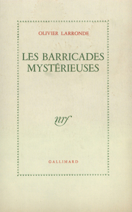 Les Barricades mystérieuses