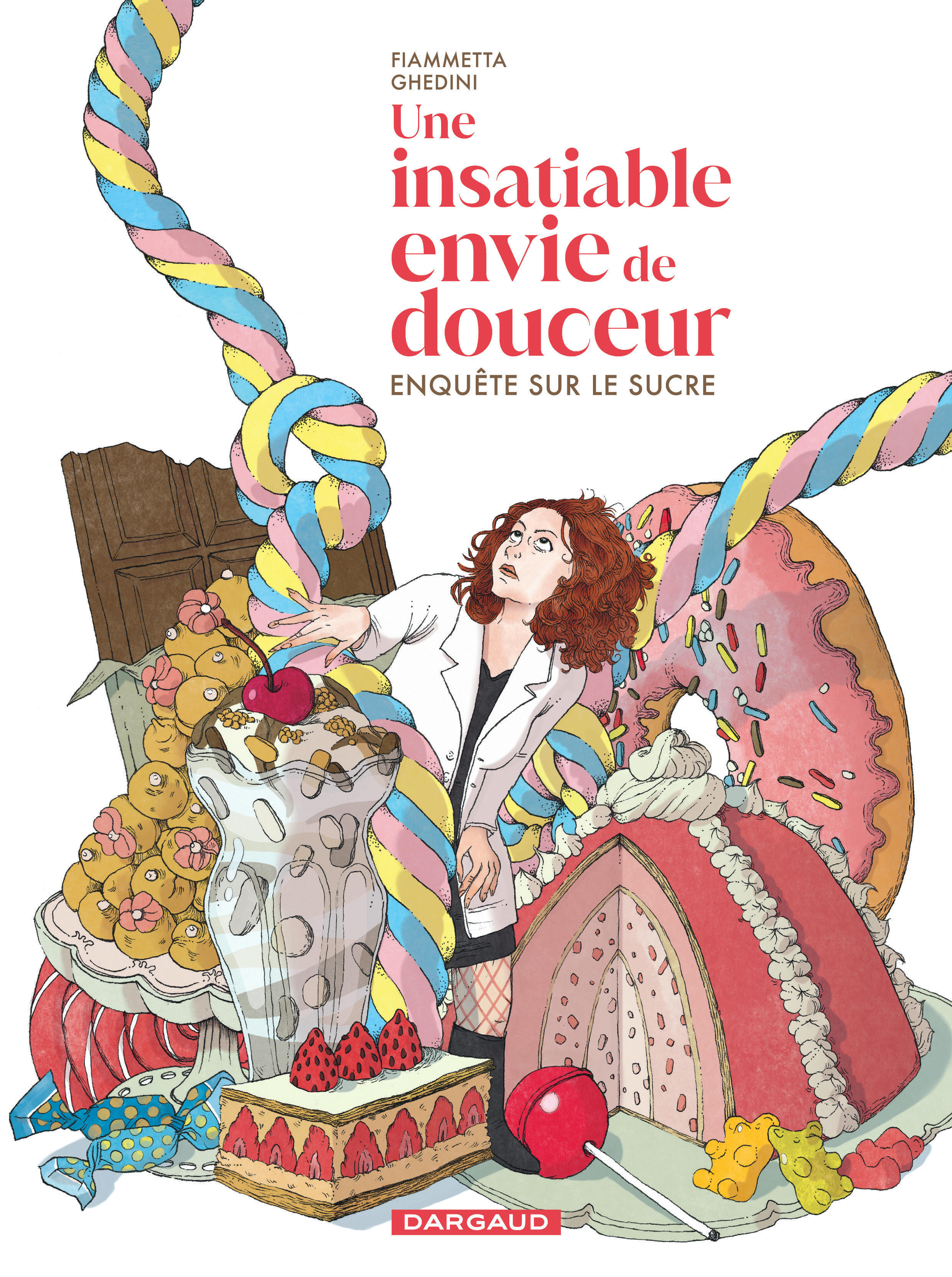 Une insatiable envie de douceur