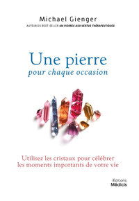 Une pierre pour chaque occasion