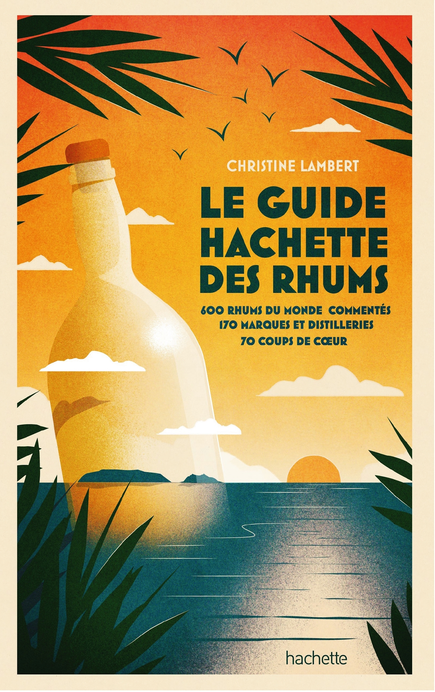 Guide Hachette des Rhums