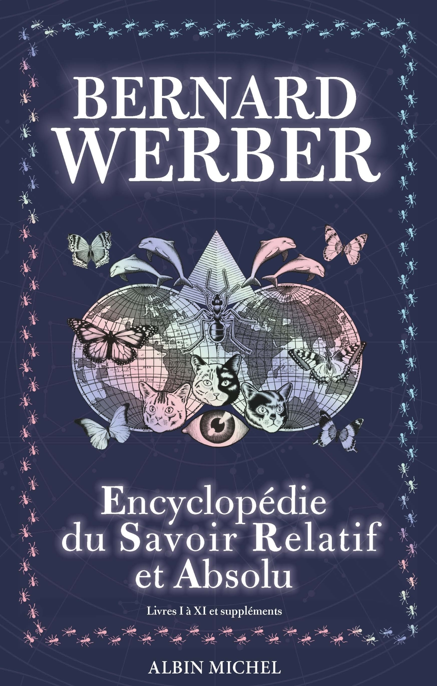 L'Encyclopédie du savoir relatif et absolu - tome 1