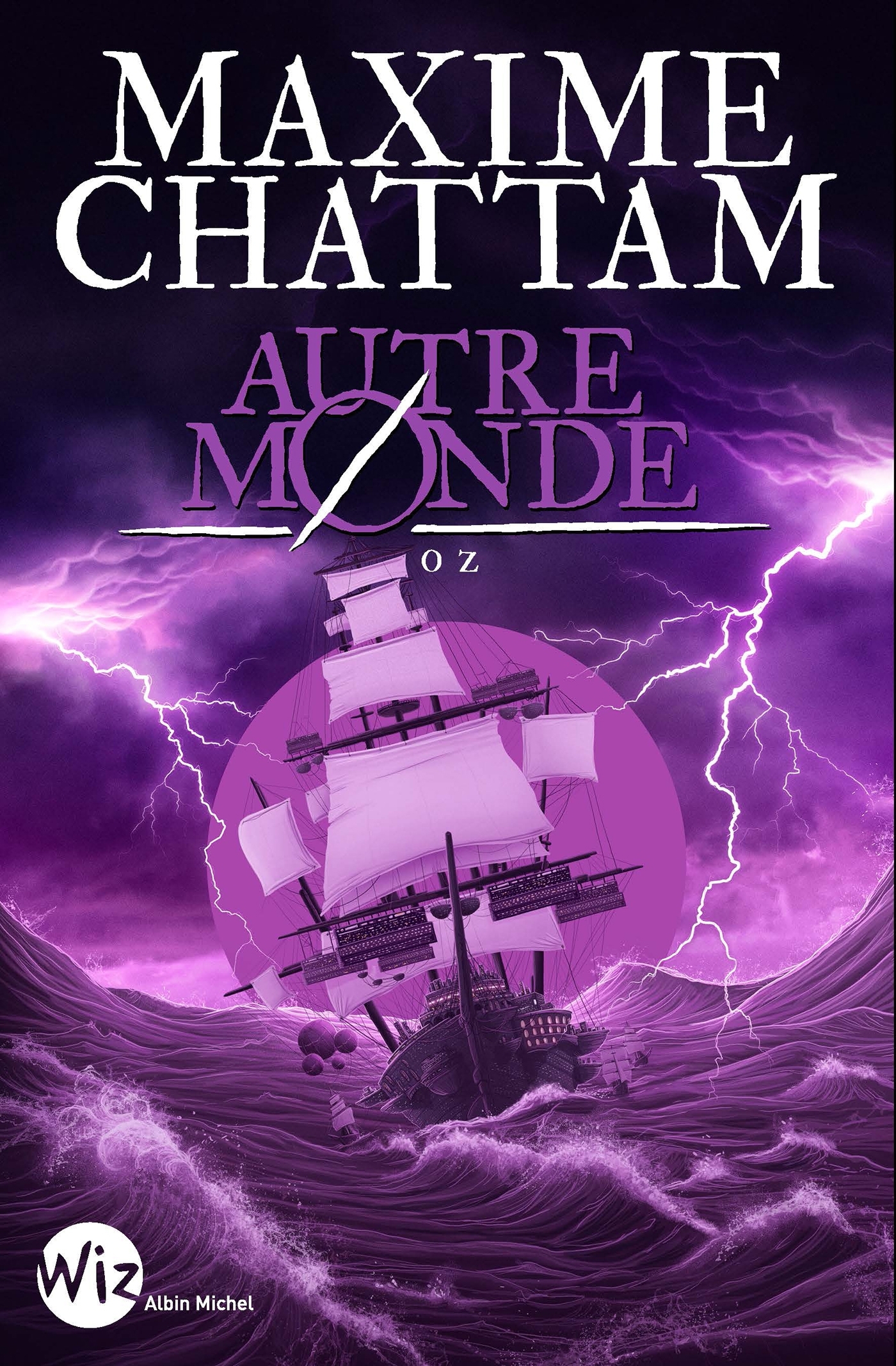 Autre-monde T5 Oz (Wiz - Edition 2025)