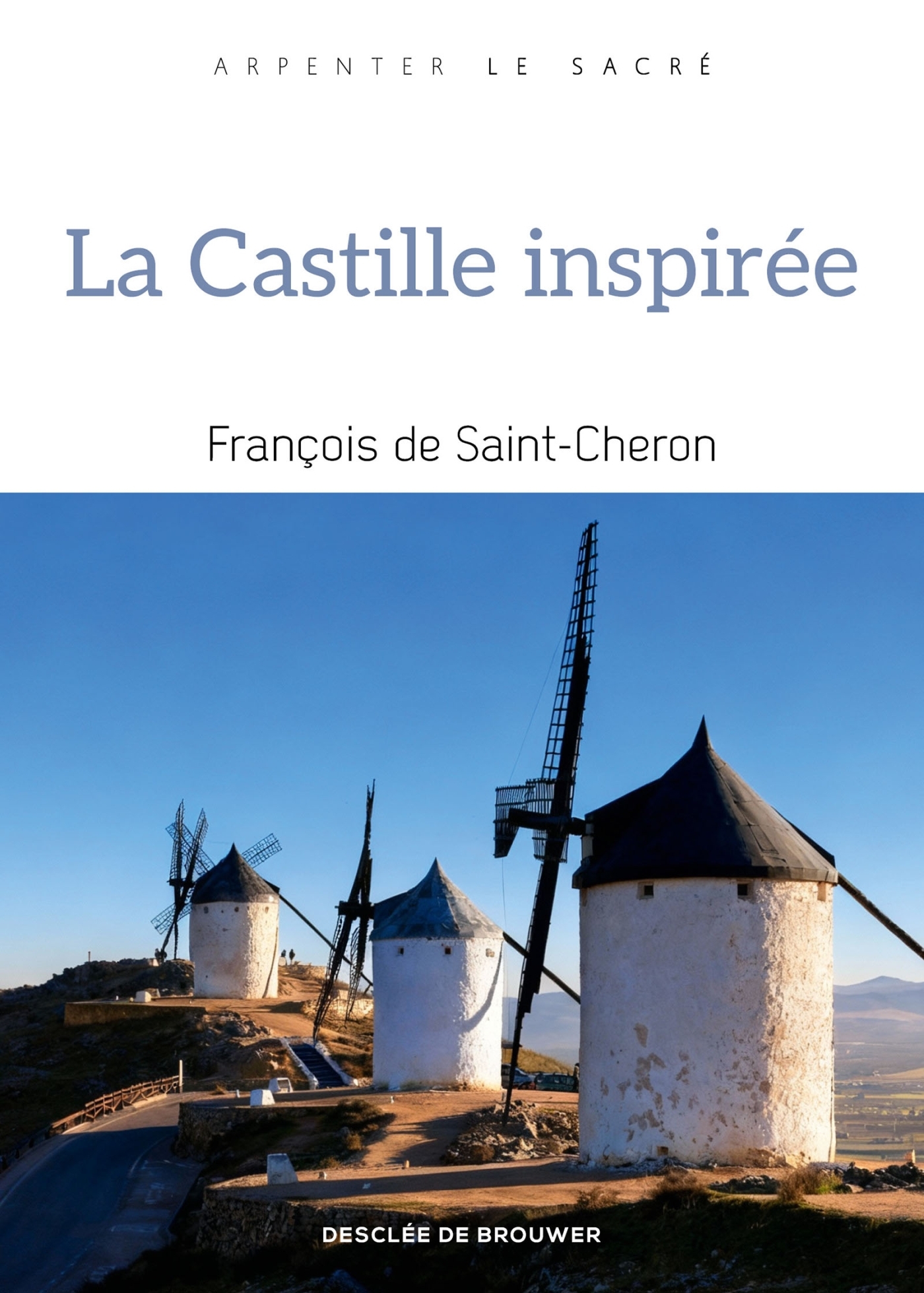 La Castille inspirée
